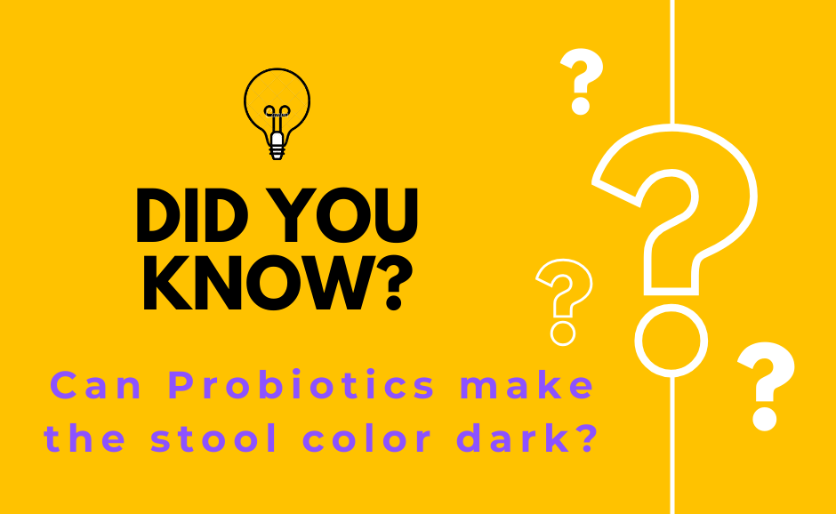 can probiotic change the color of stool